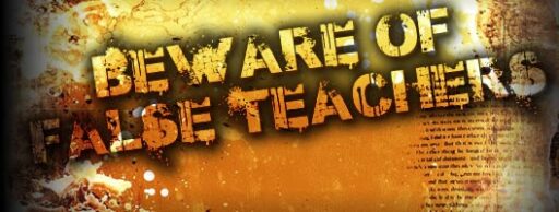 False teachers are as the chaff!